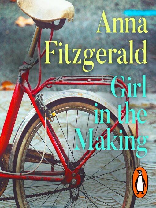 Title details for Girl in the Making by Anna Fitzgerald - Available
